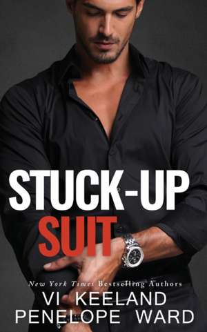 Stuck-Up Suit de Vi Keeland