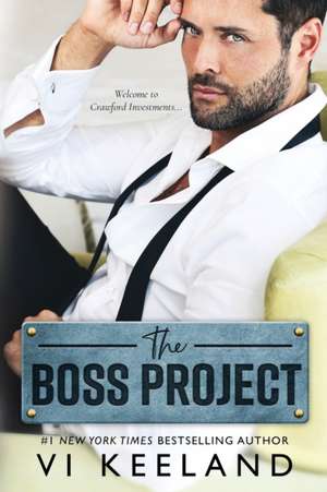 The Boss Project: Large Print de Vi Keeland