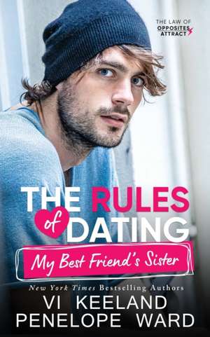 The Rules of Dating My Best Friend's Sister de Vi Keeland