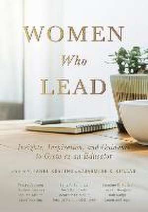 Women Who Lead de Janel Keating