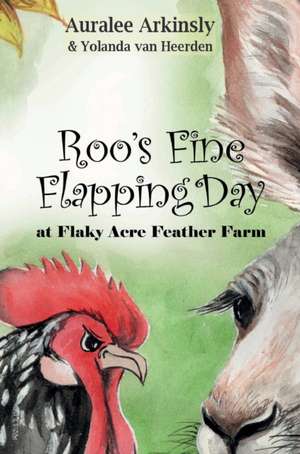Roo's Fine Flapping Day de Auralee Arkinsly