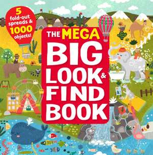 The Mega Big Look & Find Book de Inna Anikeeva