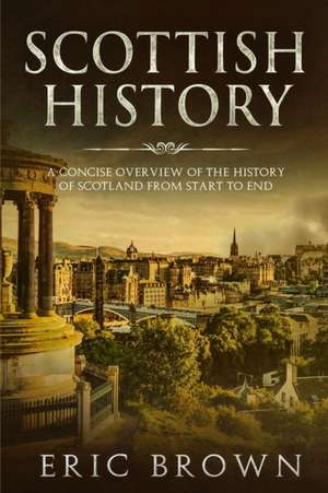 Scottish History de Eric Brown