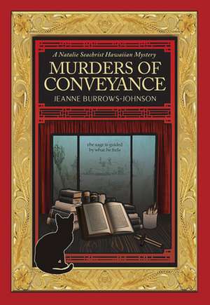 Murders of Conveyance de Jeanne Burrows-Johnson