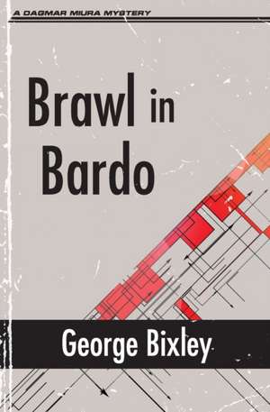 Brawl in Bardo de George Bixley