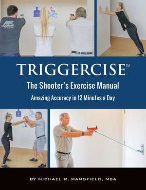 Mansfield, M: TRIGGERCISE