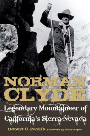 Norman Clyde de Robert C. Pavlik