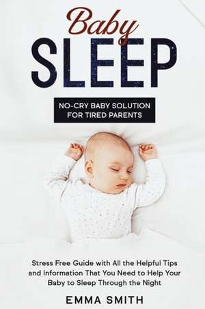 BABY SLEEP de Emma Smith