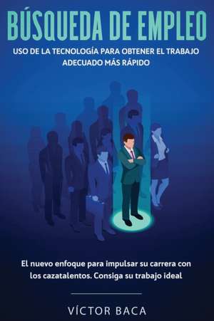 BÚSQUEDA DE EMPLEO de Víctor Baca