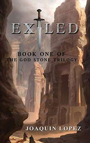 Exiled de Joaquin Lopez