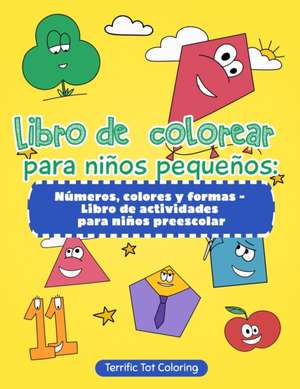 Libro de colorear para niños pequeños de Terrific Tot Coloring