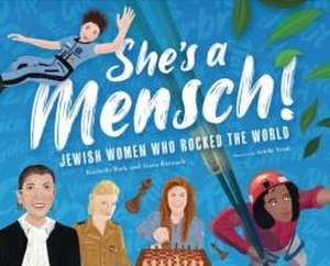 She's a Mensch! de Rachelle Burk