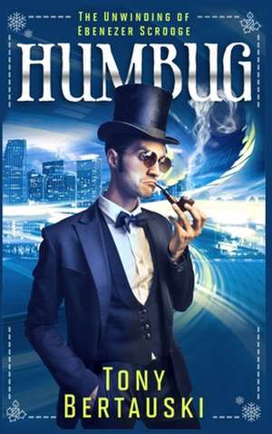 Humbug de Tony Bertauski