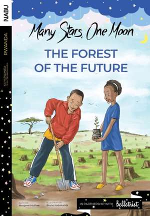 The Forest of the Future de Margaret Muthee