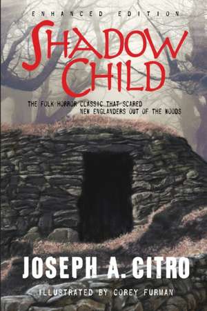 Shadow Child de Joseph A. Citro