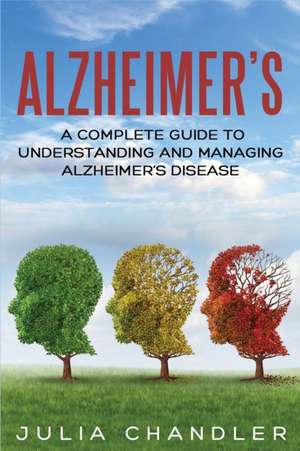 Alzheimer's de Julia Chandler