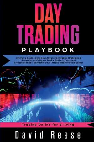 Day Trading Playbook de David Reese