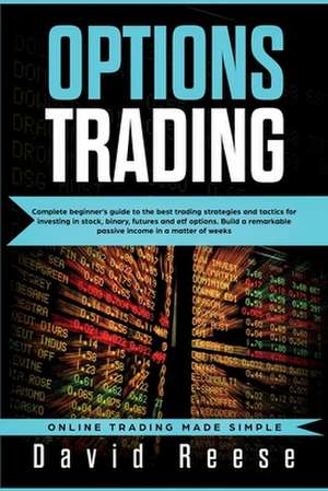 Options Trading de David Reese