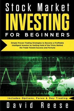 Stock Market Investing for Beginners de David Reese