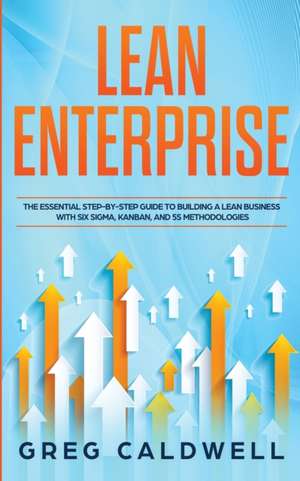 Lean Enterprise de Greg Caldwell