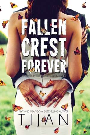 Fallen Crest Forever de Tijan