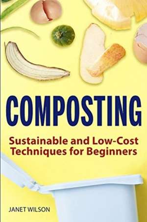 Composting de Janet Wilson