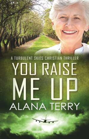 You Raise Me Up - Large Print de Alana Terry