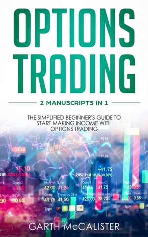 Options Trading de Garth McCalister