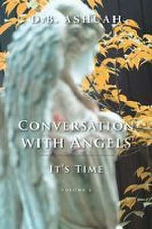 Conversation with Angels de Dror B. Ashuah