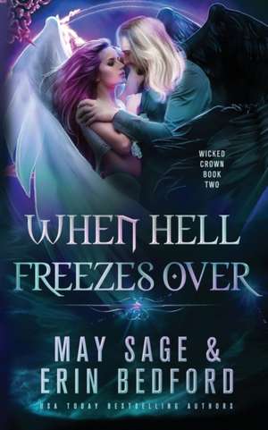 When Hell Freezes Over de Erin Bedford