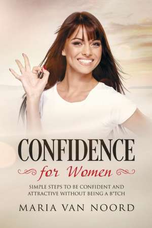 Confidence for Women de Maria van Noord