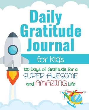 Daily Gratitude Journal for Kids de Gratitude Daily