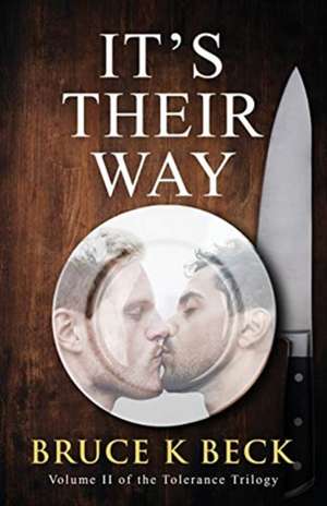 It's Their Way de Bruce K. Beck