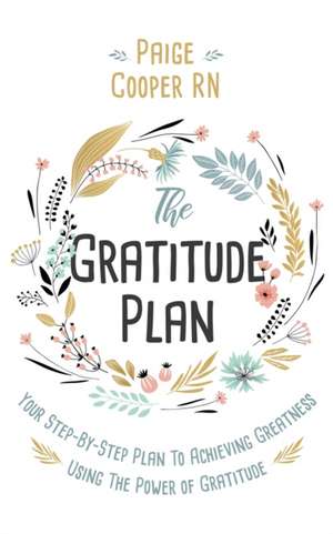 The Gratitude Plan de Paige Cooper