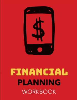 Financial Planning Workbook de Patricia Larson