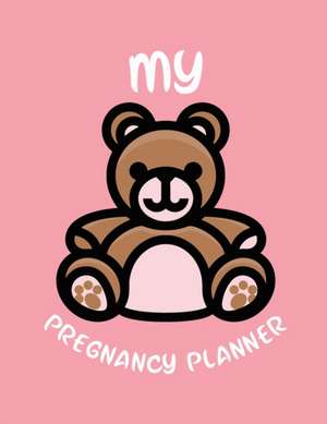 My Pregnancy Planner de Patricia Larson