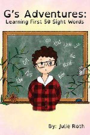 G's Adventures de Julie Roth