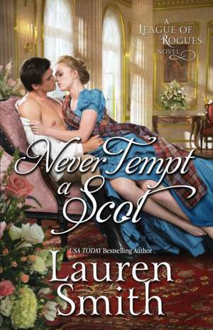 Never Tempt a Scot de Lauren Smith