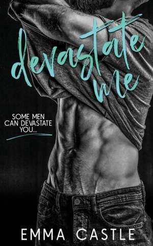 Devastate Me de Lauren Smith