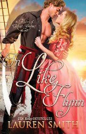 In Like Flynn de Lauren Smith