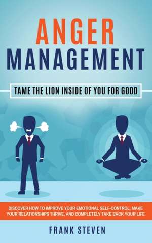 Anger Management de Steven Frank