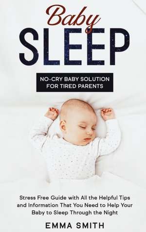 BABY SLEEP de Emma Smith