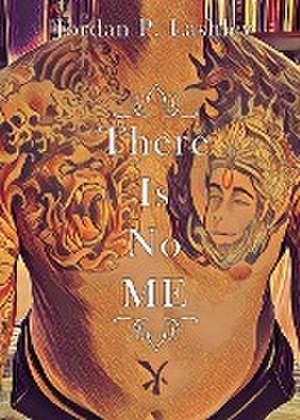 There Is No ME de Jordan P. Lashley