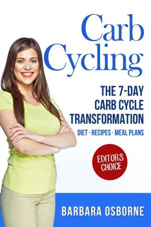 Carb Cycling de Barbara Osborne