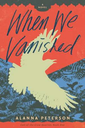 When We Vanished de Alanna Peterson