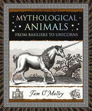 Mythological Animals de Tam O'Malley