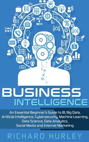 Business Intelligence de Richard Hurley