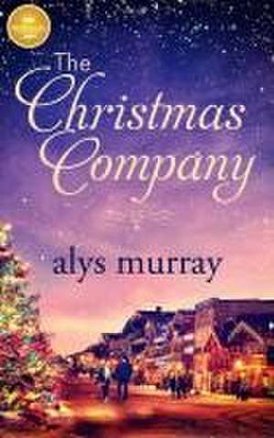 The Christmas Company de Alys Murray