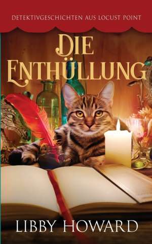 Die Enthüllung de Libby Howard