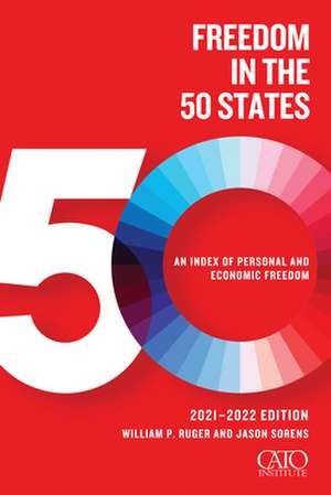 Freedom in the 50 States de Jason Sorens